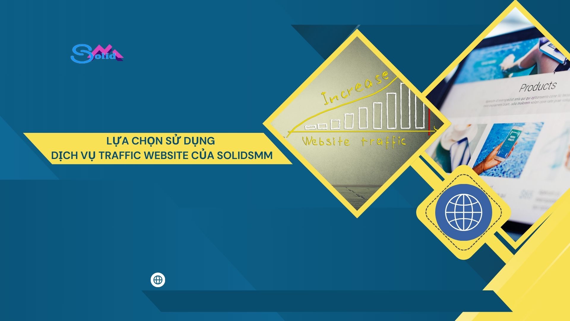 Lý do nên lựa chọn sử dụng dịch vụ Traffic Website của SolidSMM